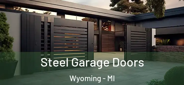 Steel Garage Doors Wyoming - MI